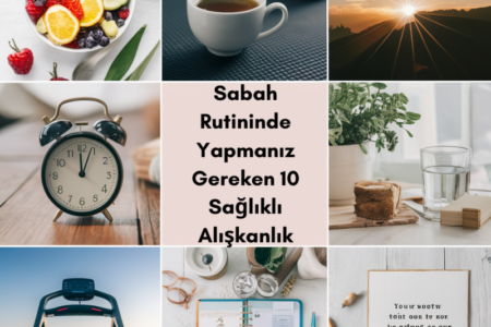 sabah-rutininde-yapmaniz-gereken-10-aliskanlik