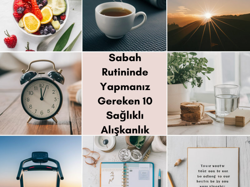 sabah-rutininde-yapmaniz-gereken-10-aliskanlik